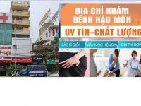 Địa chỉ khám hậu môn uy tín tại Nghệ An